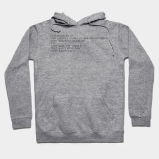 overthinking is the biggest cause for unhappiness Hoodie